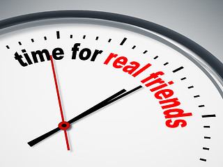 Image showing time for real friends