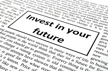 Image showing invest in your future