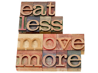 Image showing eat less, move more