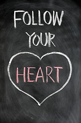 Image showing Follow your heart