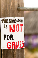 Image showing the shower is not for games