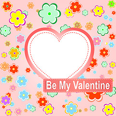 Image showing be my valentine scrapbook flower background