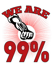 Image showing We are 99 % Occupy Wall Street American Worker