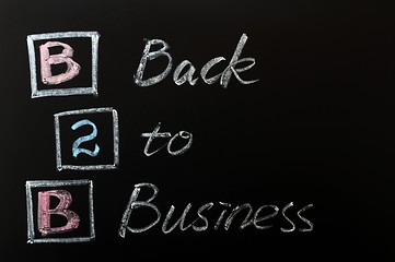 Image showing Acronym of B2B - Back to Business