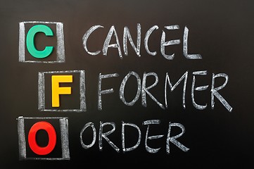 Image showing Acronym of CFO - Cancel Former Order