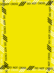 Image showing DO NOT CROSS pattern like a frame