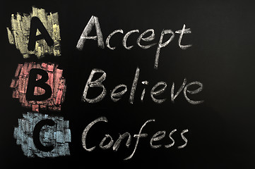 Image showing Acronym of ABC - Accept, believe, confess