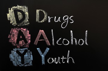 Image showing Acronym of DAY - Drugs, Alcohol, Youth