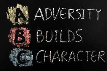 Image showing Acronym of ABC - Adversity builds character