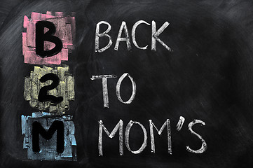 Image showing Acronym of B2M - Back to Mom's