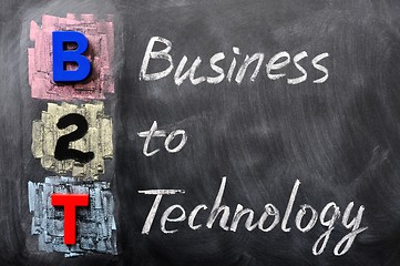 Image showing Acronym of B2T - Business to Technology