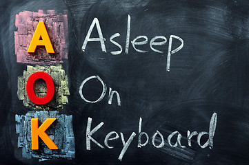 Image showing Acronym of AOK for Asleep on Keyboard