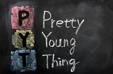 Image showing Acronym of PYT for Pretty Young Thing