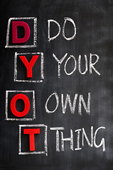 Image showing Acronym of DYOT for Do Your Own Thing