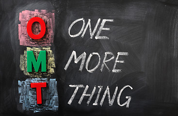 Image showing Acronym of OMT for One More Thing