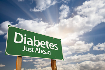 Image showing Diabetes Just Ahead Green Road Sign and Clouds