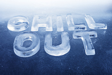 Image showing Chill Out