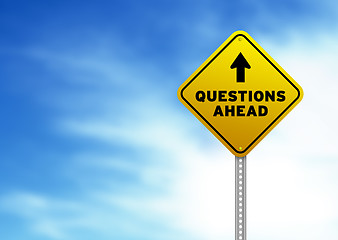 Image showing Questions Ahead Road Sign