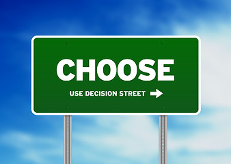 Image showing Choose Road Sign