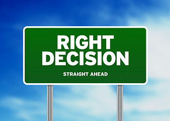 Image showing Green Road Sign - Right Decision