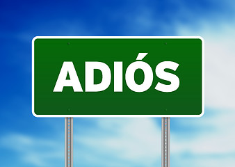 Image showing Green Road Sign with word Adios