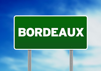 Image showing Green Road Sign - Bordeaux, France