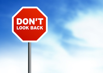 Image showing Road Sign - Dont look back