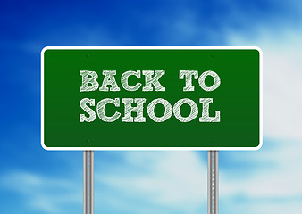 Image showing Back To School Highway Sign