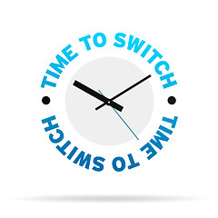 Image showing Time To Switch Clock
