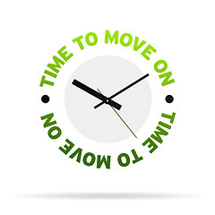 Image showing Time to move on Clock