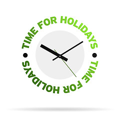Image showing Time For Holidays Clock