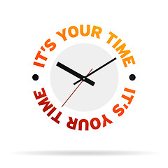 Image showing It's Your Time Clock