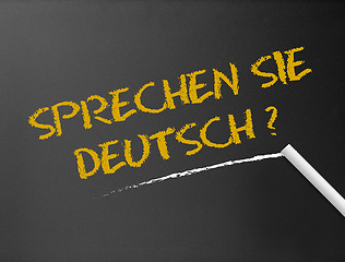 Image showing Chalkboard - Sprechen Sie Deutsch?