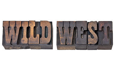 Image showing wild west in letterpress type