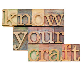 Image showing know your craft in letterpress type