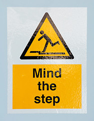 Image showing Mind the step sign