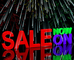 Image showing Sale Now On And Fireworks Showing Discounts And Reductions