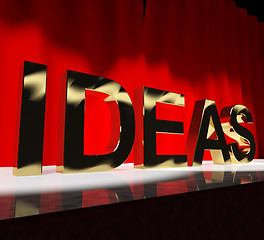 Image showing Ideas Word On Stage Showing Concepts Creativity or Acting