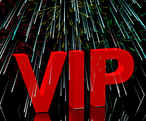 Image showing VIP Word With Fireworks Showing Celebrity Or Millionaire Party 