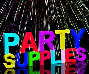 Image showing Party Supplies Words Showing Birthday Or Anniversary Celebration