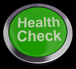 Image showing Health Check Button In Green Showing Medical Examination