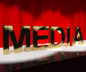 Image showing Media Word On Stage Showing Advertising Outlets Or Broadcasting