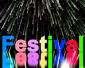 Image showing Festival Word With Fireworks Showing Entertainment Event Or Part