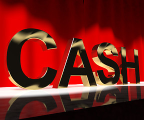 Image showing Cash On Stage As Symbol For Currency And Finance Or Acting Caree
