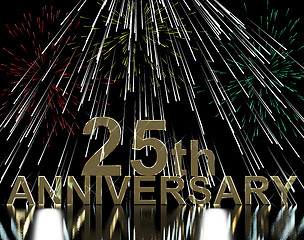 Image showing Gold 25th Anniversary With Fireworks For Twenty Fifth Celebratio