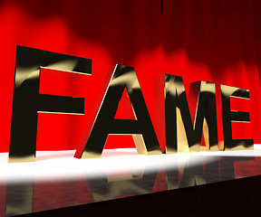 Image showing Fame Word On Stage Meaning Celebrity Recognition And Being Famou
