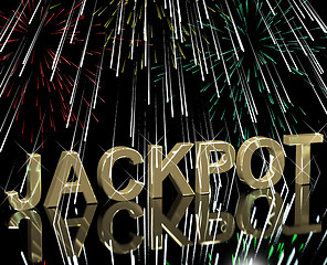 Image showing Jackpot Word With Fireworks Showing Gambling Or Winning