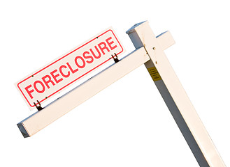 Image showing Foreclosure sign in isolation