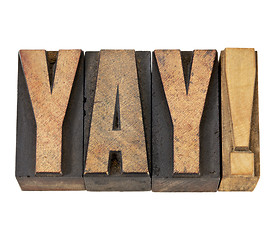 Image showing yay exclamation in wood type