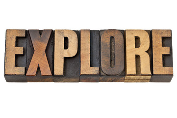 Image showing explore word in letterpress wood type